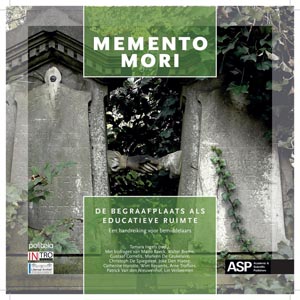 Memento Mori. De Begraafplaats als Educatieve Ruimte